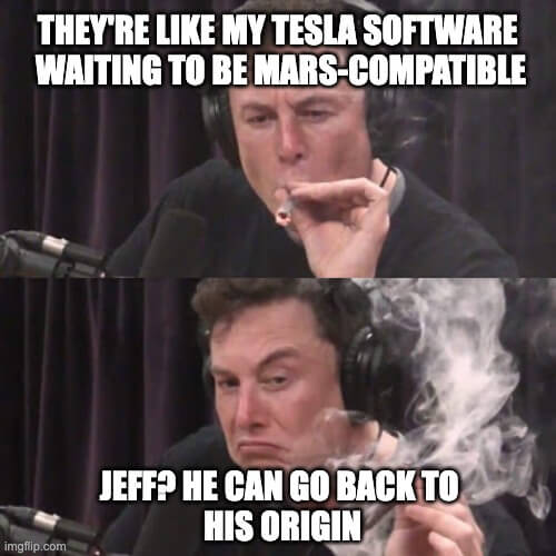 Elon Musk meme - potential customers for my Tesla in Mars? Absolutely!