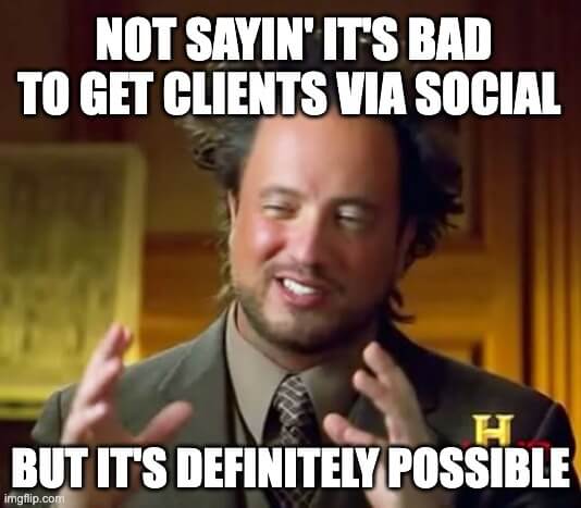 attracting clients without social media is possible