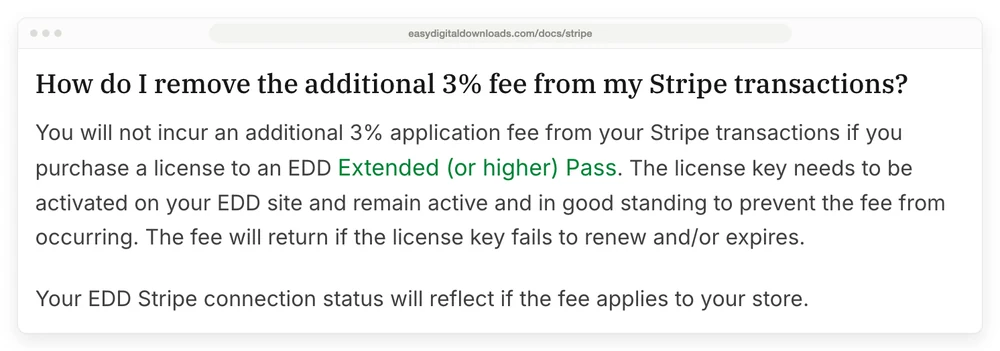 Easy Digital Downloads documentation stating that a 3% Stripe application fee applies below its Extended pass