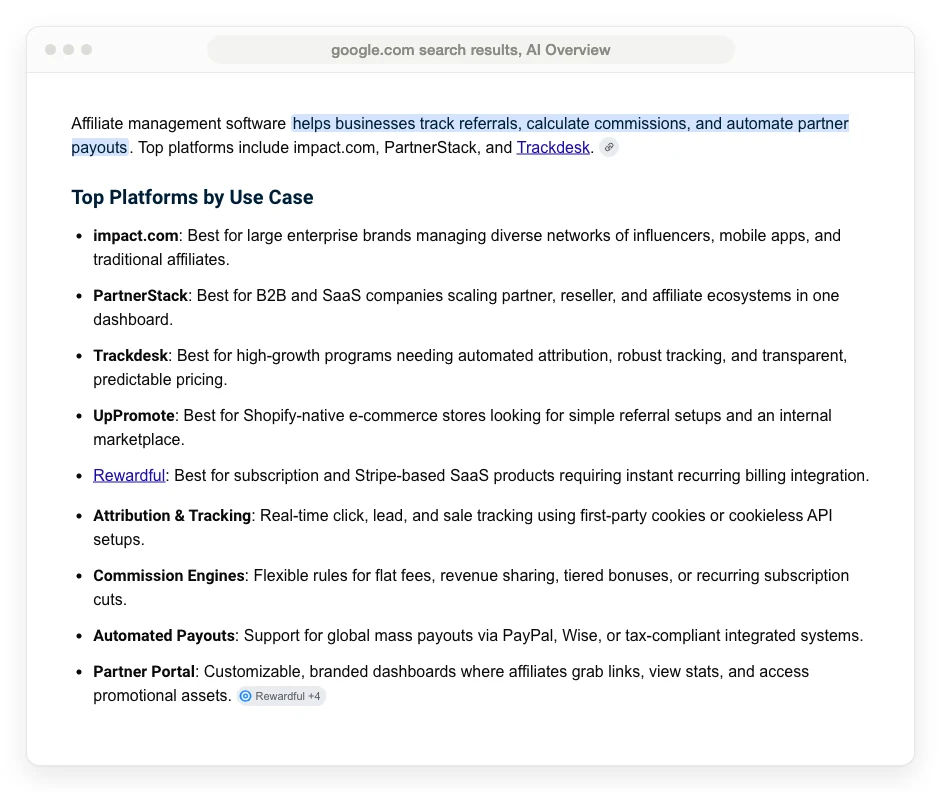 Google AI Overview for affiliate management software listing impact.com, PartnerStack, Trackdesk, UpPromote and Rewardful by use case