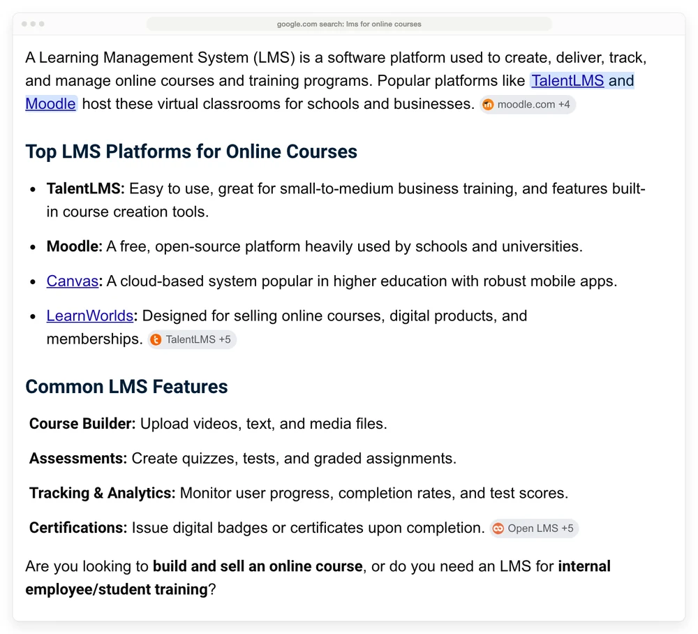 Google's AI Overview for lms for online courses, naming TalentLMS, Moodle, Canvas and LearnWorlds, and closing by asking the reader whether they want to build and sell an online course or need an LMS for internal employee and student training.