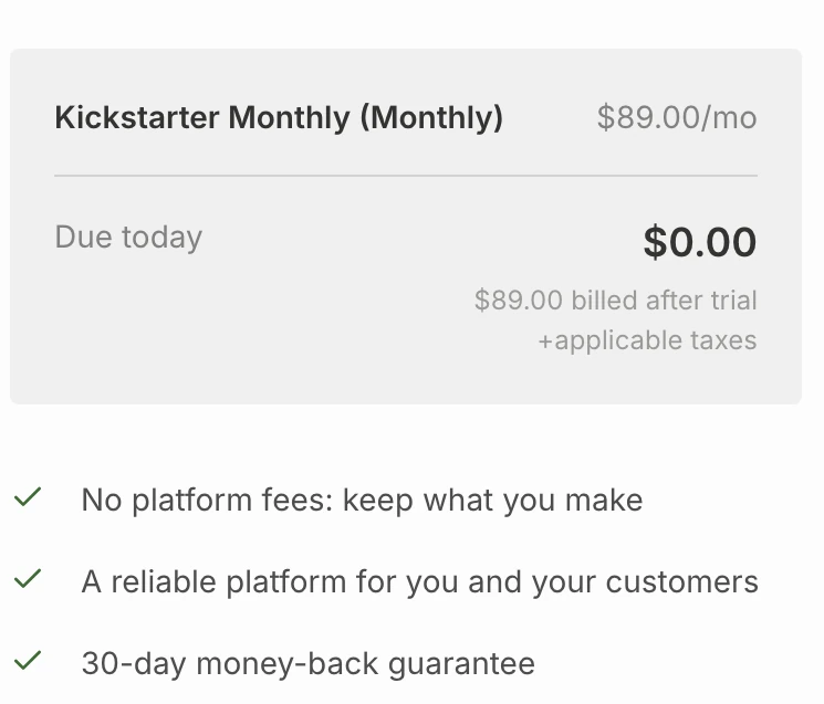 The Kajabi Kickstarter signup page showing $89.00 a month and the bullet No platform fees, keep what you make.