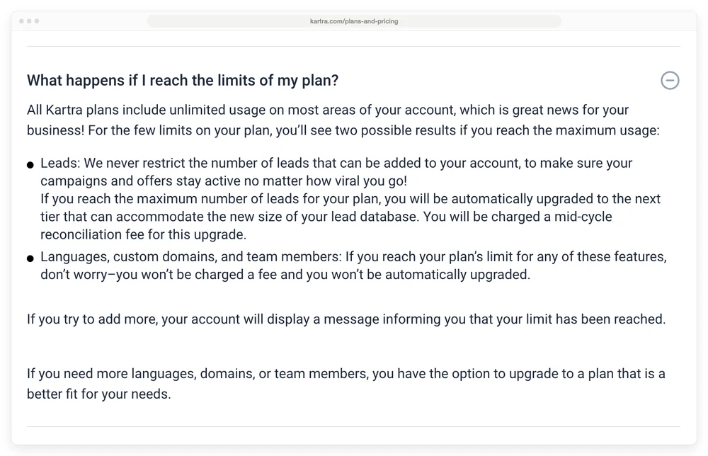 Kartra's FAQ, under What happens if I reach the limits of my plan, stating that exceeding your lead count triggers an automatic upgrade and a mid-cycle reconciliation fee.