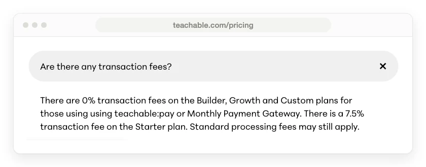 Teachable pricing page FAQ answer stating 0 percent transaction fees on Builder, Growth and Custom plans for those using teachable pay or Monthly Payment Gateway