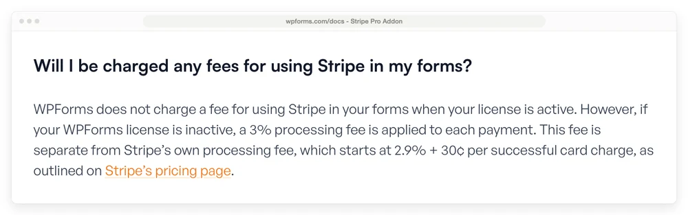 WPForms documentation stating that a 3% processing fee is applied by WPForms and is separate from Stripe's own fee