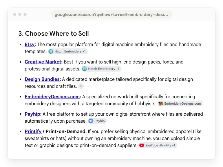 Google AI Overview for how to sell embroidery designs online, listing Etsy, Creative Market, Design Bundles, EmbroideryDesigns.com, Payhip and Printify as places to sell