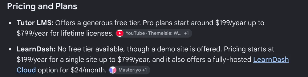 Google AI Overview for learndash vs tutor lms quoting LearnDash at $199 to $799 a year and a $24 a month Cloud plan