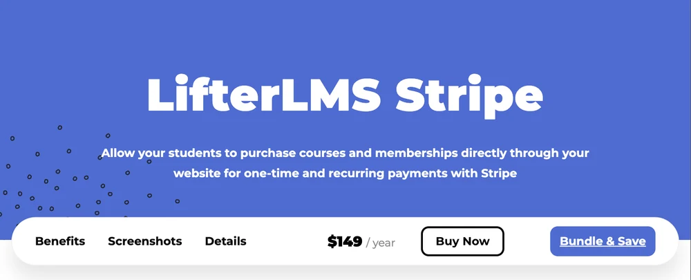 The LifterLMS Stripe add-on product page showing a price of $149 a year beside a Buy Now button and a Bundle and Save button