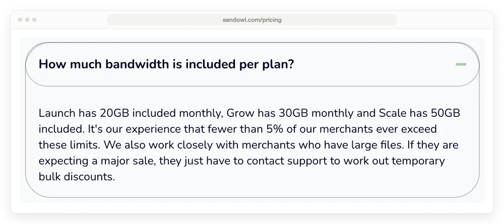 SendOwl pricing FAQ answer saying Launch has 20GB included monthly, Grow has 30GB monthly and Scale has 50GB